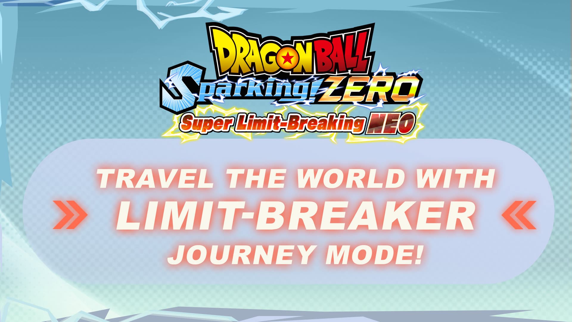 Dragon Ball Sparking! ZERO recibe el DLC Super Limit-Breaking NEO con el modo Limit Breaker Journey