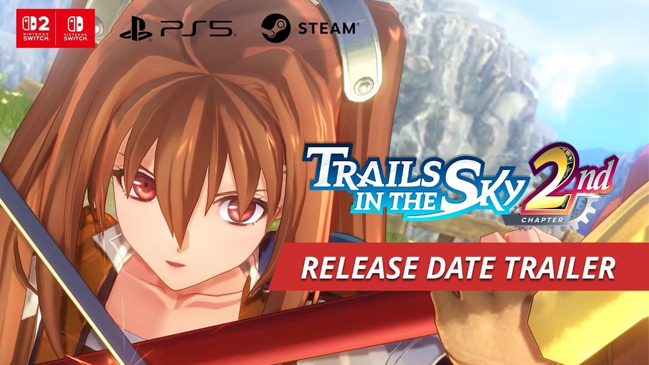 Trails in the Sky 2nd Chapter estrena tráiler promocional con el tema Silver Will, Golden Wings